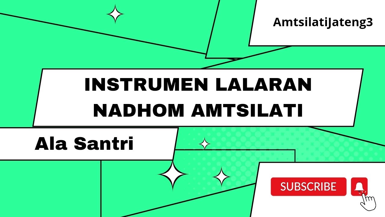 INSTRUMEN NADHOM AMTSILATI - AmtsilatiJateng3
