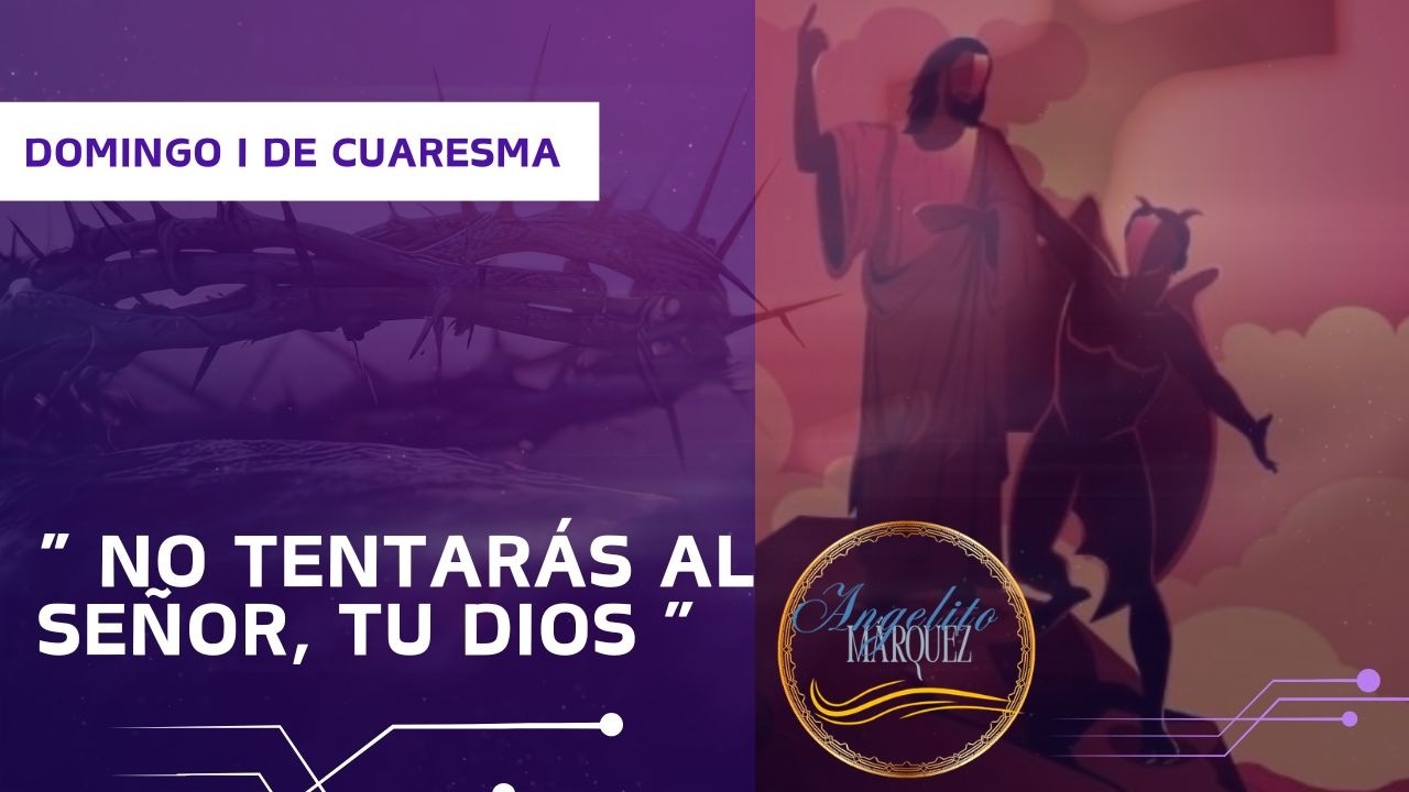 DOMINGO I DE CUARESMA