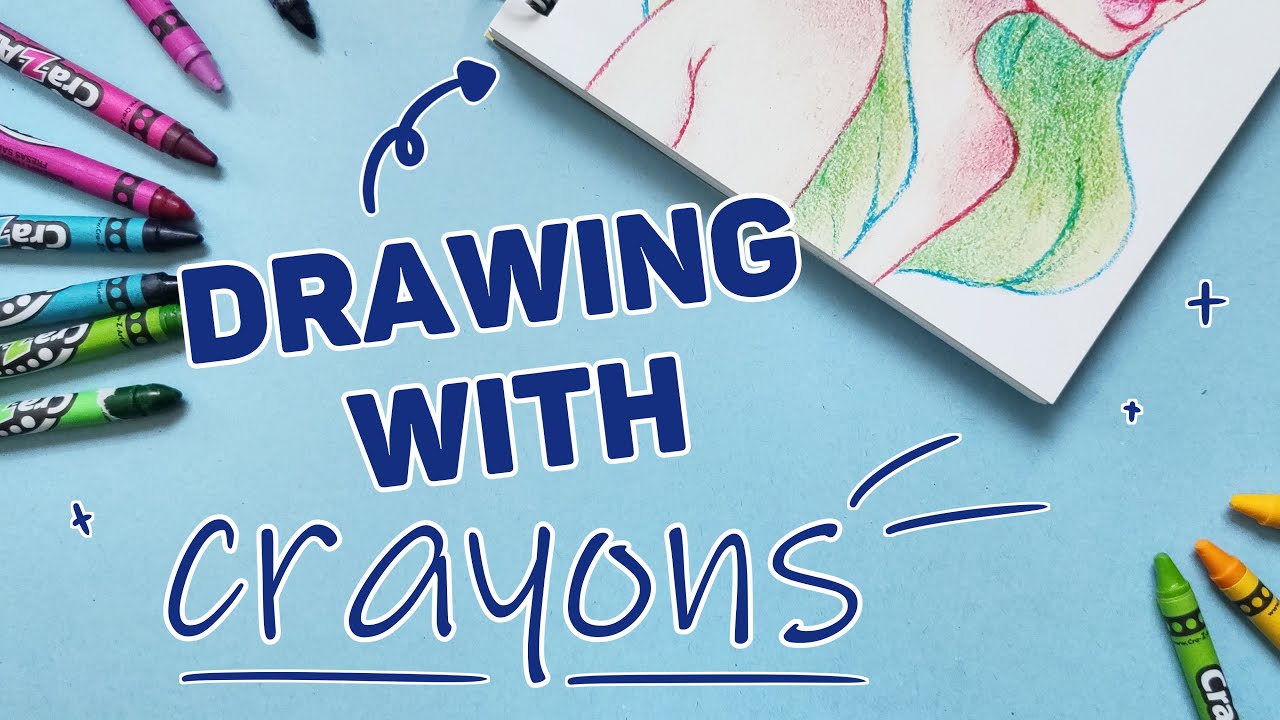 Drawing with Crayons for the First Time!