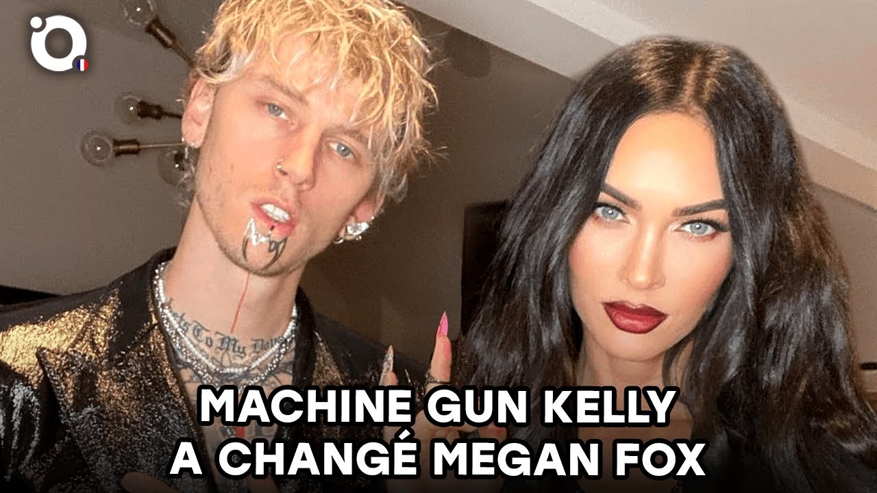 Machine Gun Kelly a changé Megan Fox pour le pire