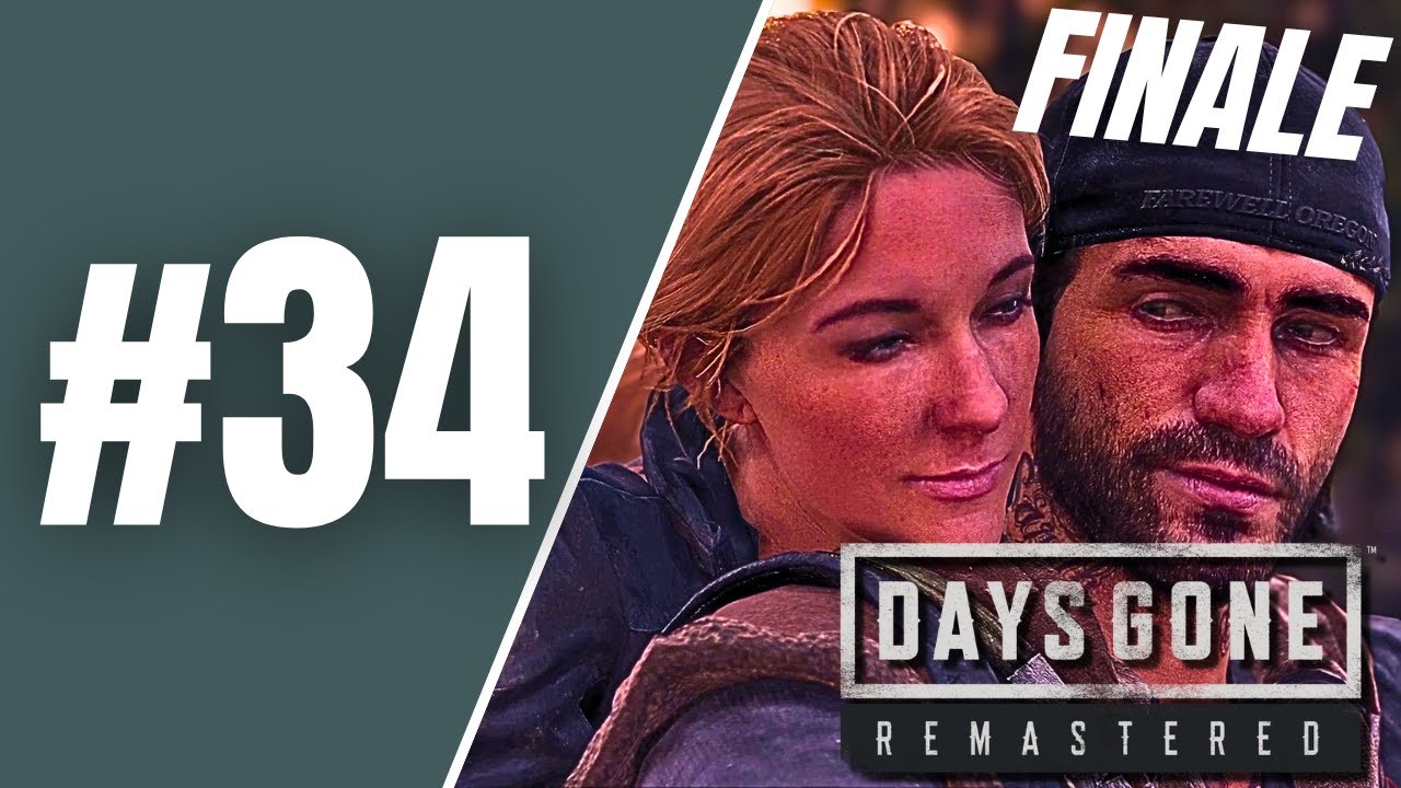 UN FINALE CHE NON TI ASPETTI - DAYS GONE REMASTERED: WALKTHROUGH ITA (PARTE 34 - FINALE)