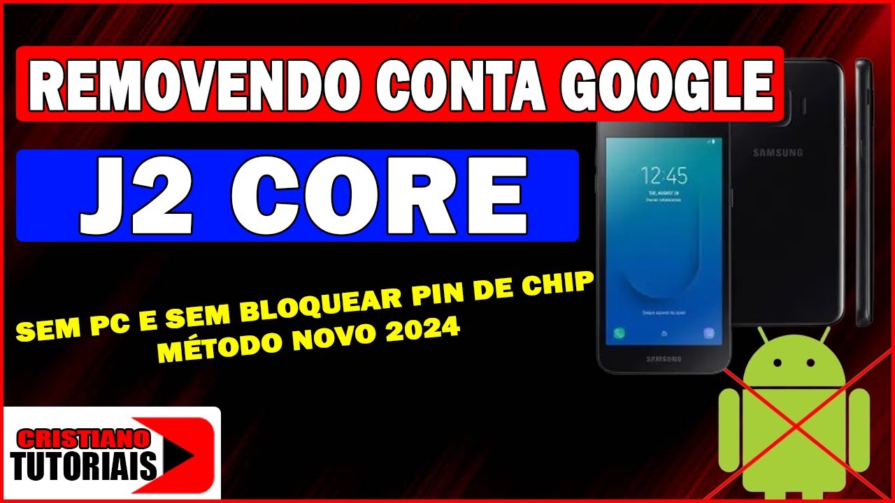 Como Remover Conta Google j2 core 8.1 Atualizado