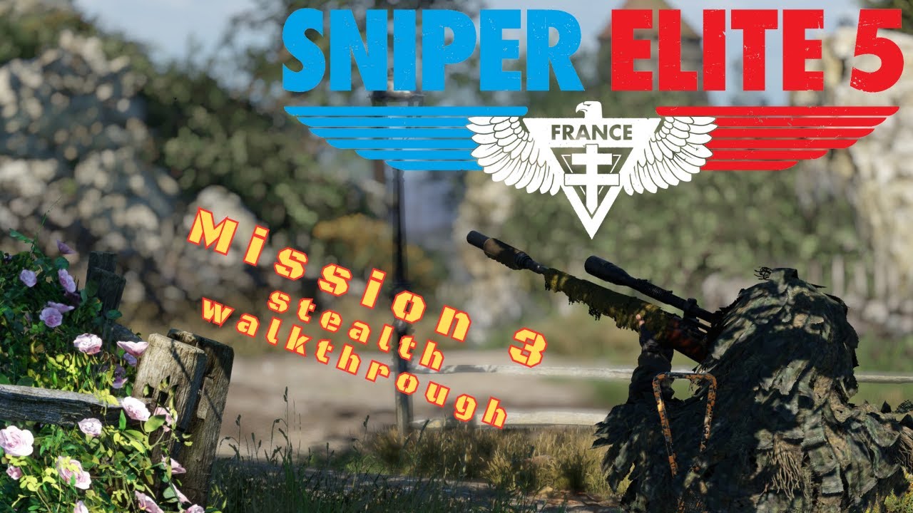 Sniper Elite 5 Stealth Walkthrough - Mission 3: Spy Academy (Part 1/3)
