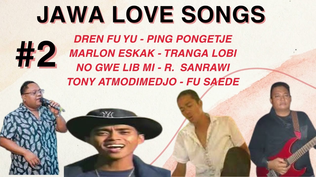 JAWA LOVE SONGS MIX PART 2