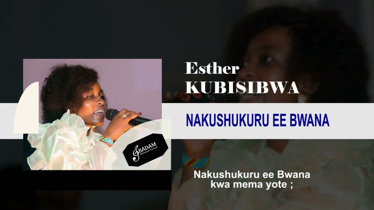 Nakushukuru ee Bwana (Lyrics)_Esther KUBISIBWA