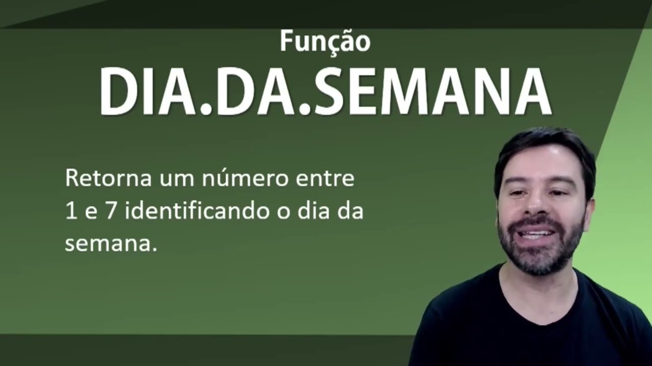 Fun&ccedil;&atilde;o DIA.DA.SEMANA no Excel