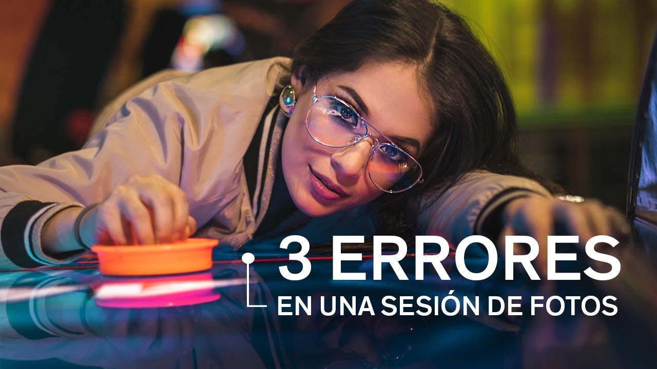 3 errores al hacer una sesión de fotos