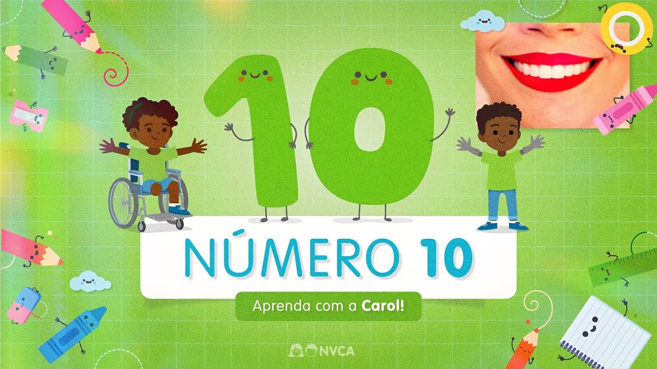 Número 10 💚 Vamos conhecer e aprender a FALAR um número novo? E mais vídeos!