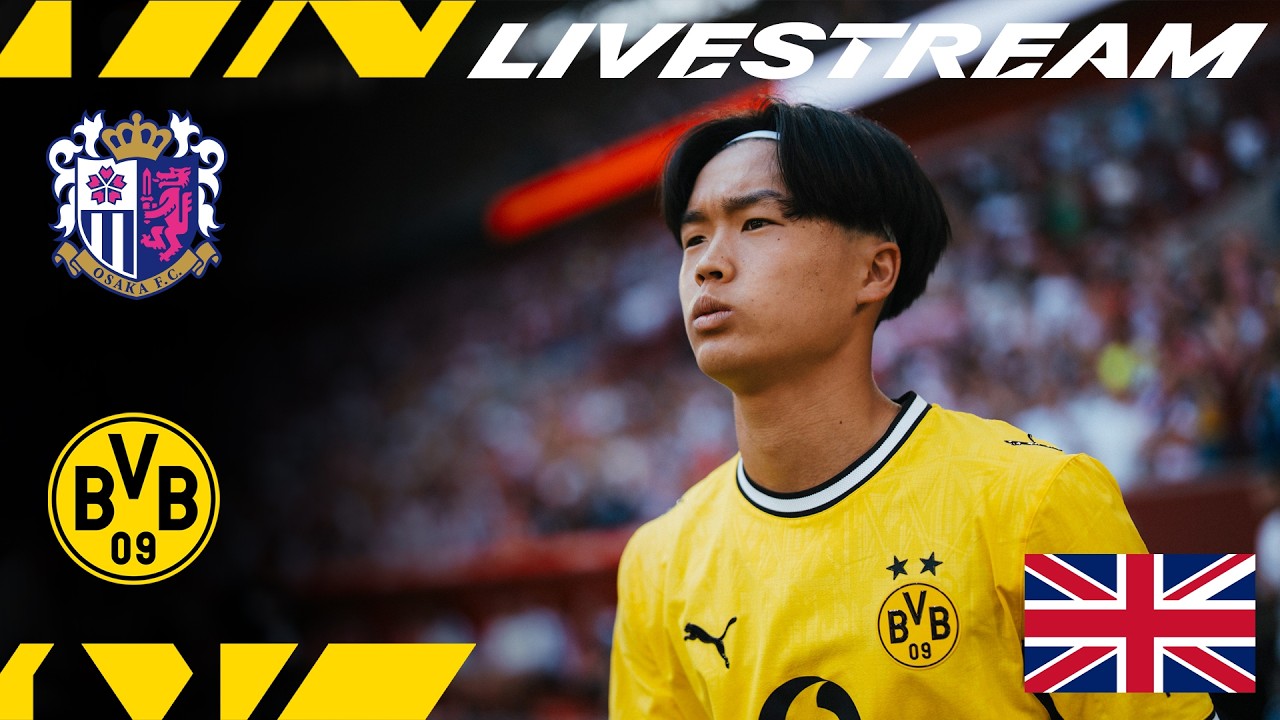 ReLive: Cerezo Osaka - BVB | 3. Testmatch | 🇬🇧 commentary