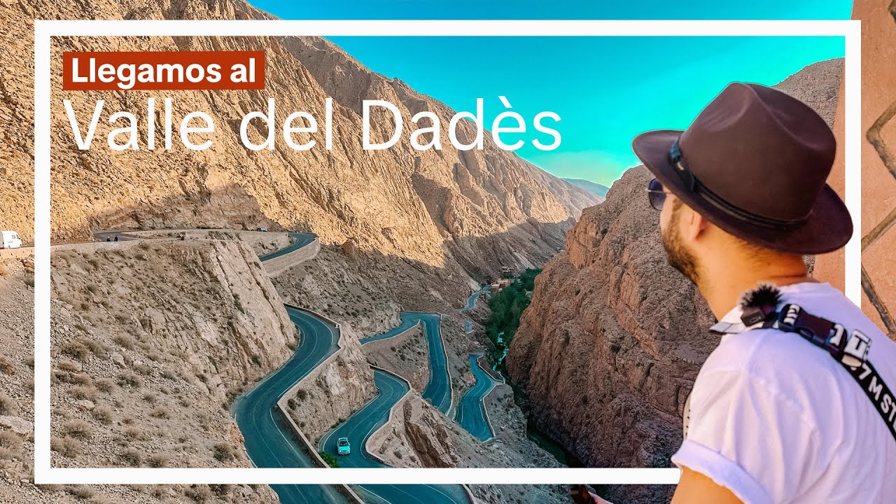 VALLE DEL DADÈS. Recorriendo Marruecos por carretera | MARRUECOS 4 🇲🇦