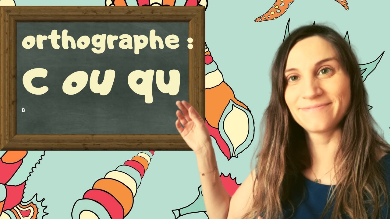 orthographe: écrire c ou qu ? Classe de CE1 à la maison