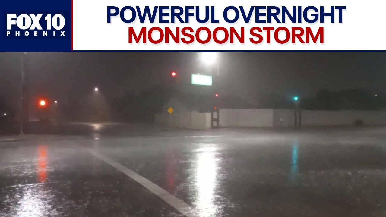 Intense monsoon storm hits Phoenix overnight | FOX 10 Phoenix