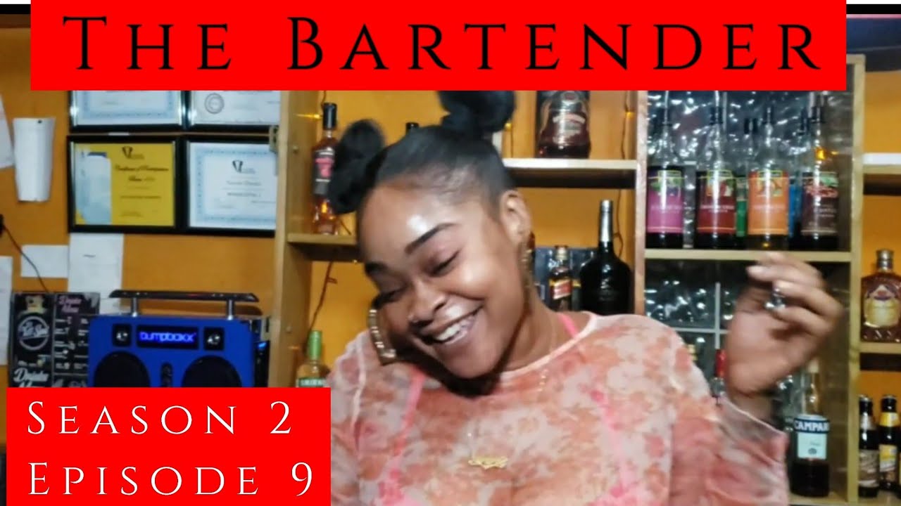 The Bartender SE2, Ep09    