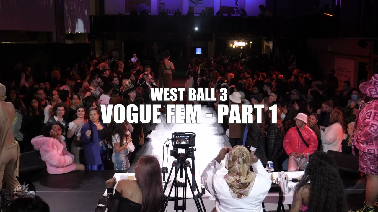VOGUE FEM PART 1 | WEST BALL 2022