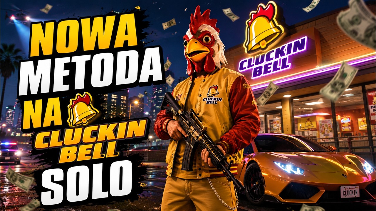 NOWA METODA NA CLUCKIN BELL SOLO RAZ ZA RAZEM GTA 5 GLITCH NA KASE SOLO