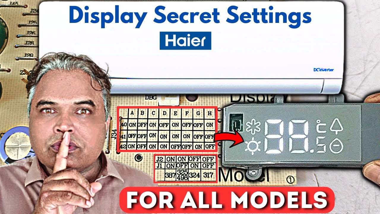 Haier Inverter AC Circuit *Secret* Setting For all Models