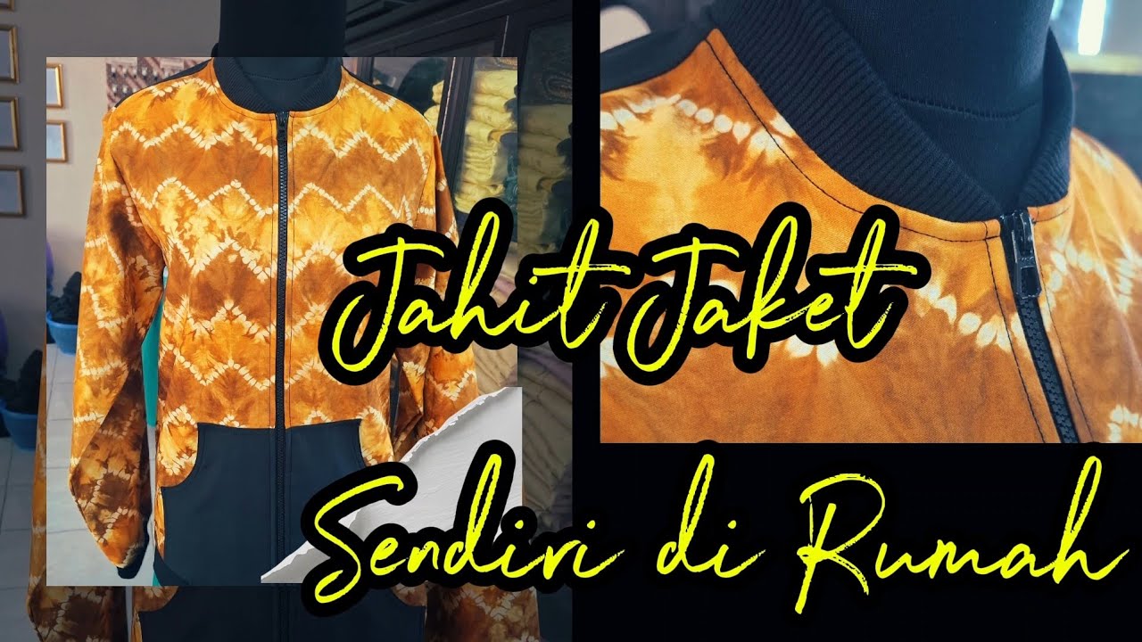 Cara Mudah  Menjahit Jaket Sendiri