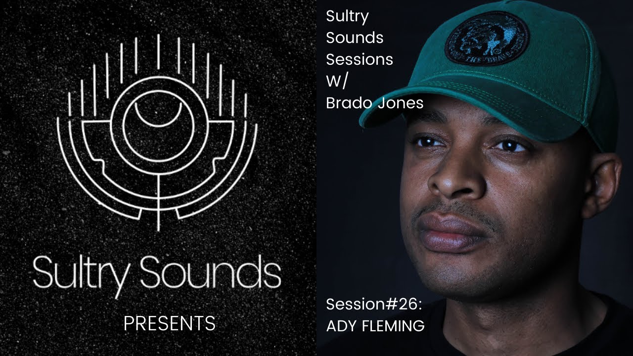 Sultry Sounds Sessions #26 -ADY FLEMING