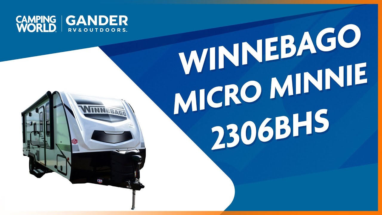 2021 Winnebago Micro Minnie 2306BHS | Travel Trailer - RV Review: Camping World