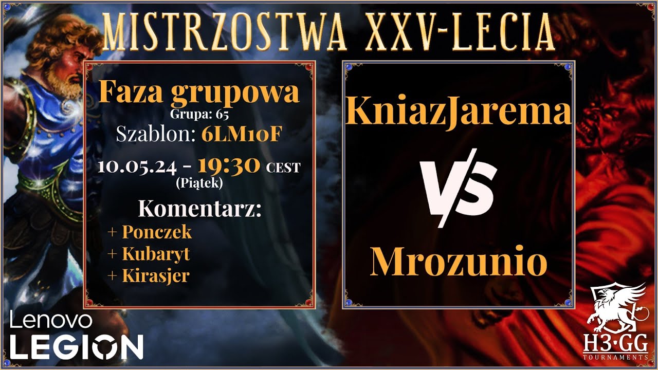 Heroes III: Mistrzostwa XXV-lecia by Lenovo Legion Faza grupowa - KniazJarema vs Mrozunio BO1