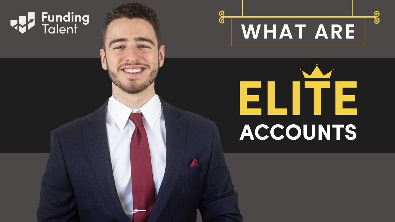Funding Talent Elite Account Explanation | Funding Talent Challenge Model & Flex Model