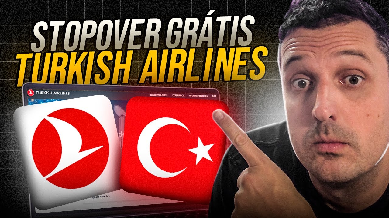 Turkish oferece Stopover gratuito na Turquia