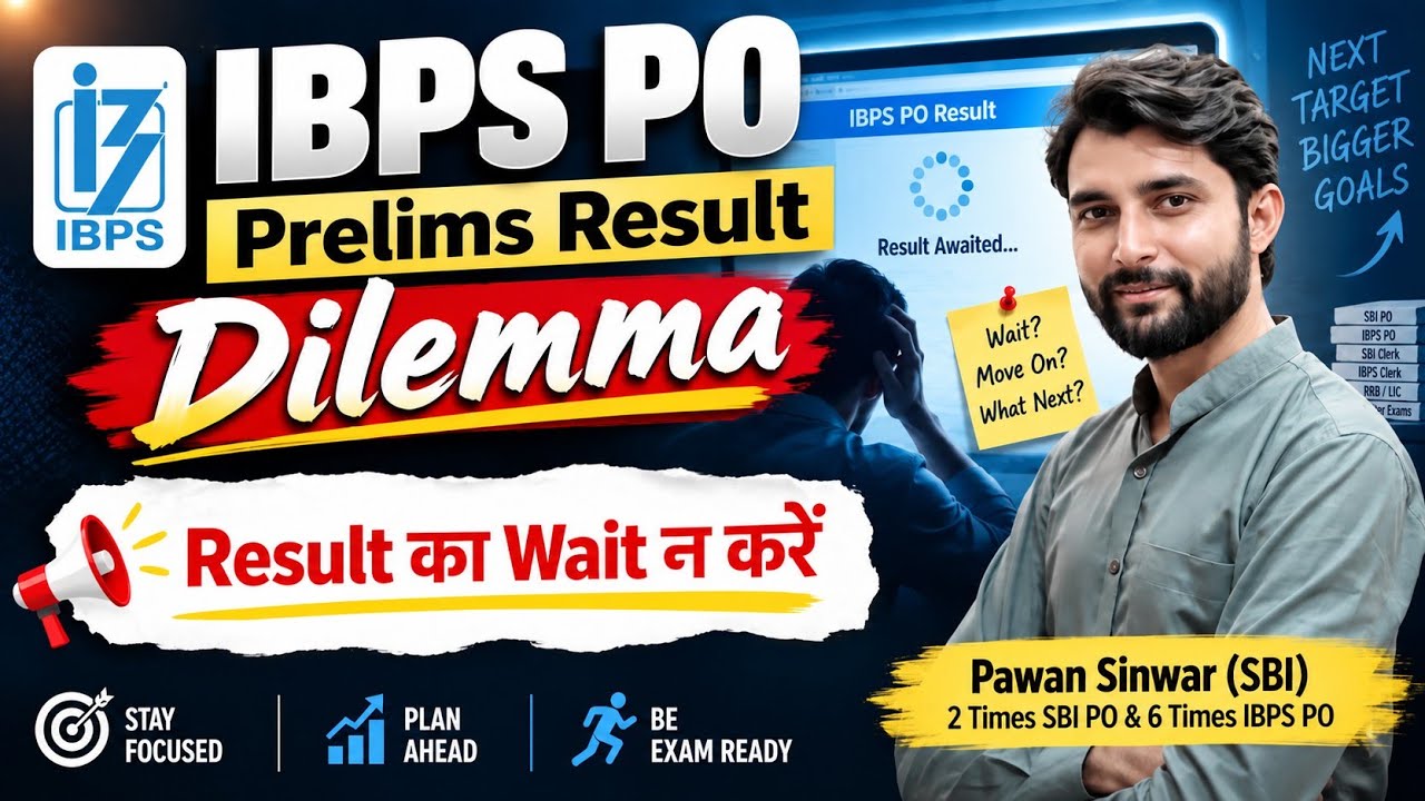 IBPS PO Prelims Result Dilemma 2026 | By Pawan Sinwar