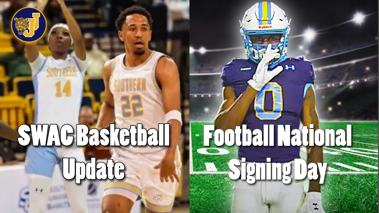Football National Signing Day | SWAC Basketball | Jaguar Journal