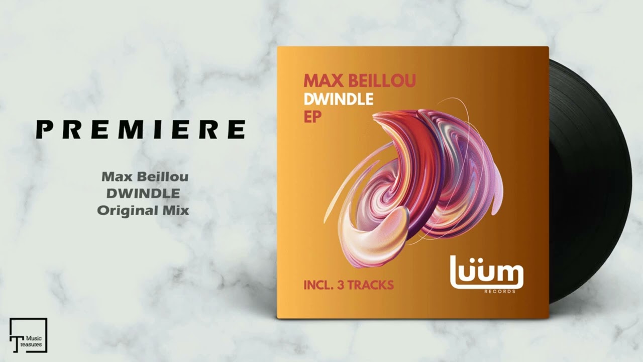 PREMIERE: Max Beillou - Dwindle (Original Mix) [LUUM RECORDS]