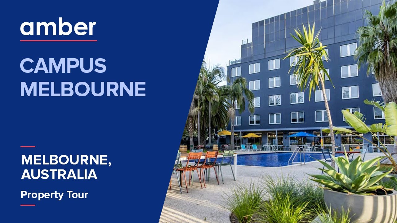 Property Tour | Campus Melbourne |Student Accommodation in Melbourne | Australia | amber