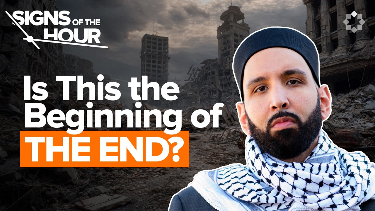 A Complete Guide to The Signs of The Day of Judgment | Signs of the Hour Ep. 1 | Dr. Omar Suleiman