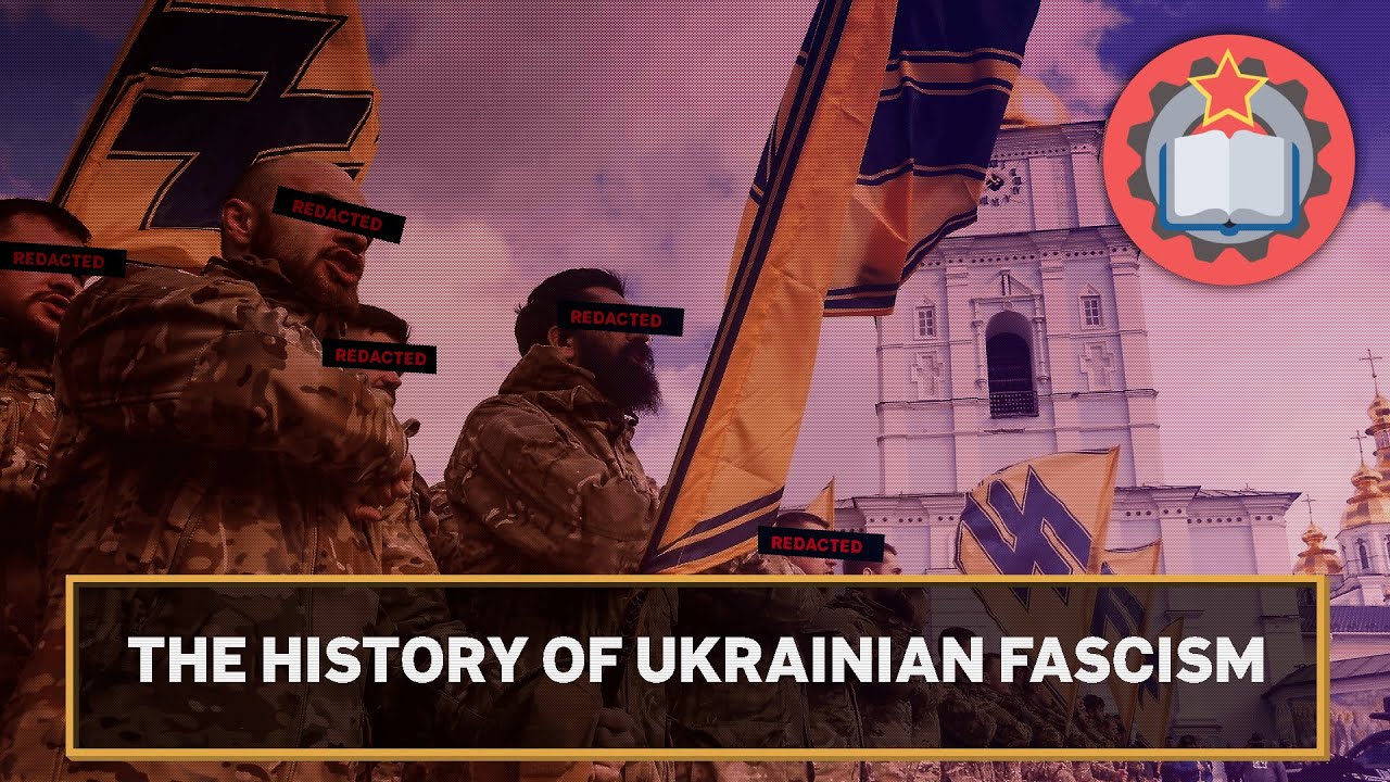 The History of Ukrainian Fascism ─ PSMLS Reels