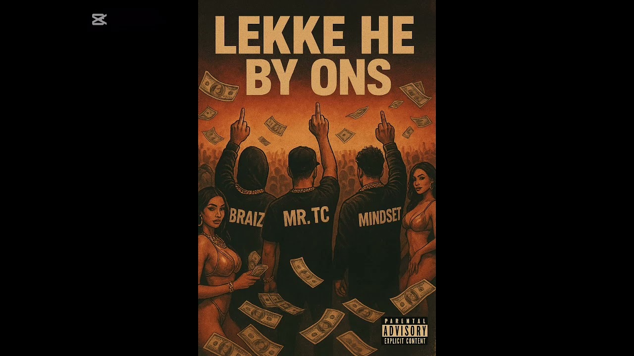  MR TC -  LEKKE HE BY OZ !! FT  breinz & mindset (official audio)