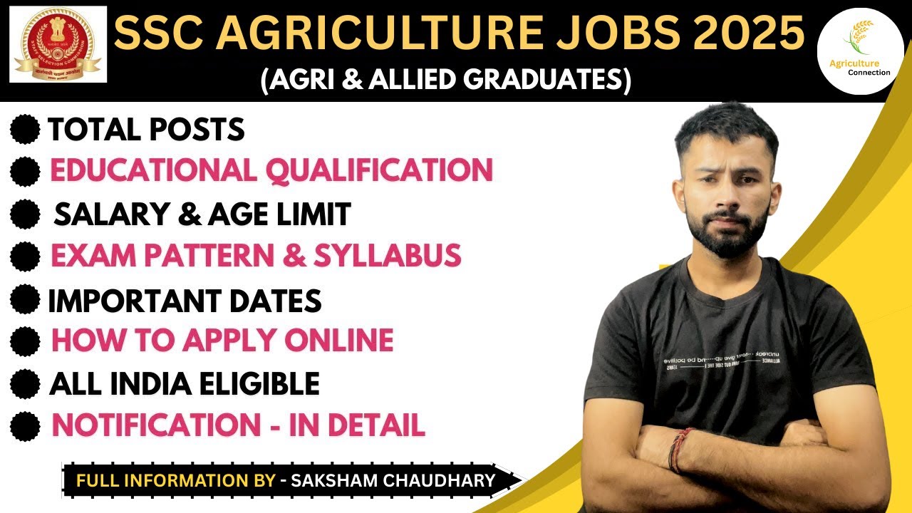 SSC Agriculture Job 2025| Notification & Detail|Salary- 75000+|SSC Agriculture & Allied Vacancy 2025
