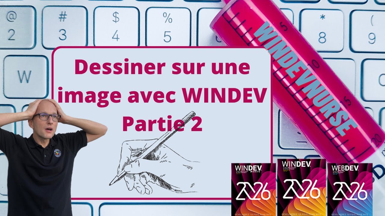289.TUTO WINDEV/WEBDEV Dessiner sur une image(Partie 2)