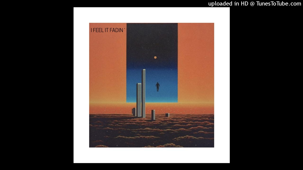 I FEEL IT FADIN´