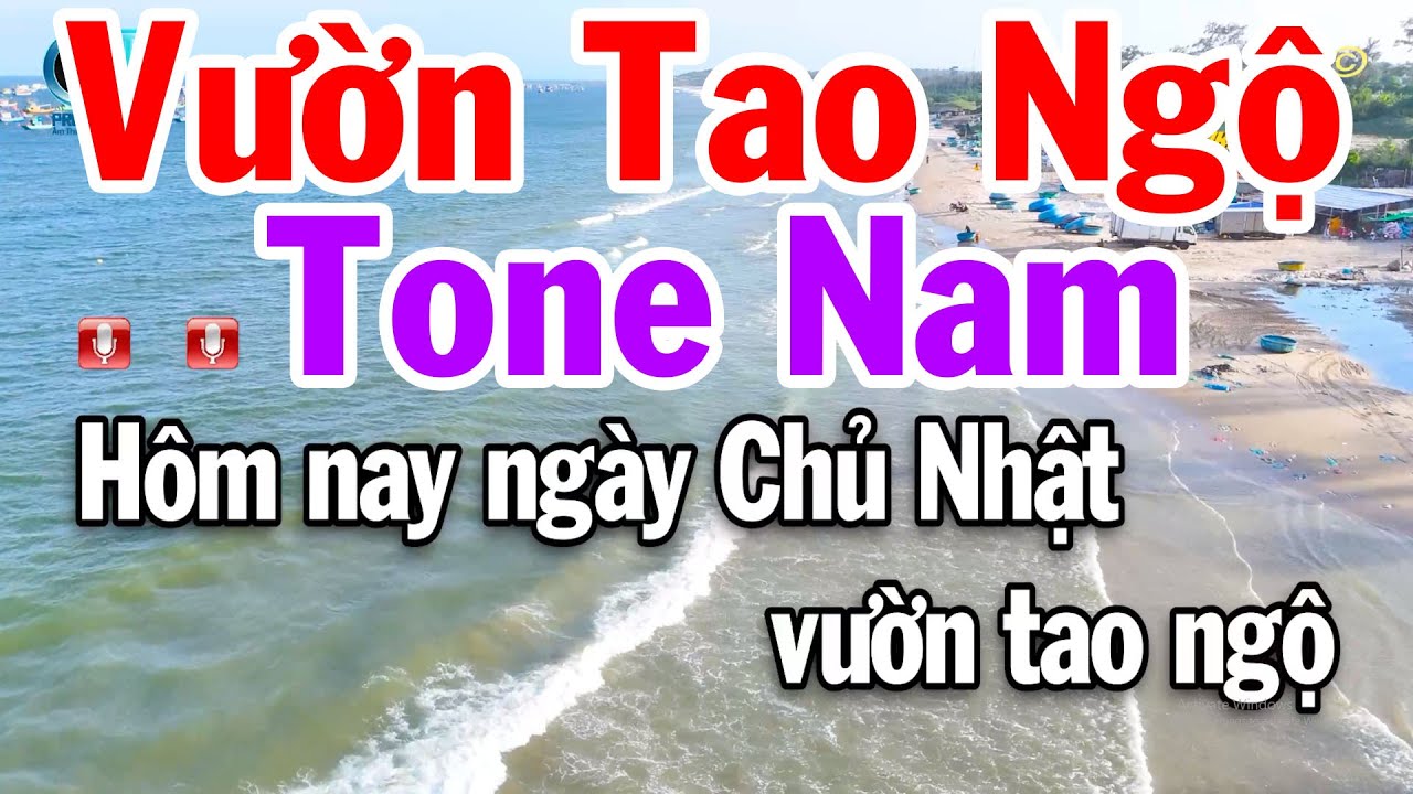 Karaoke Vườn Tao Ngộ Tone Nam Nhạc Vàng Dễ Hát Tuấn Cò