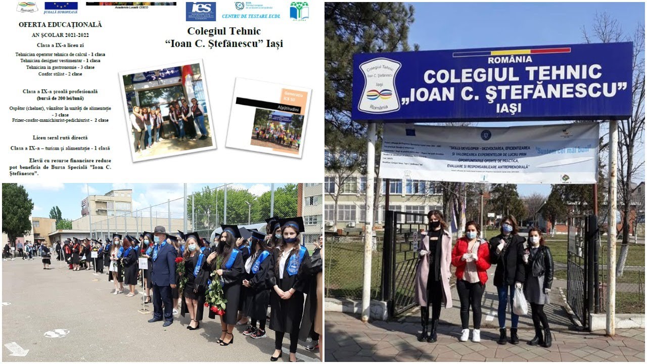 Oferta EDUCAȚIONALĂ a Colegiului Tehnic ”Ioan C. Ştefănescu” IAȘI  pentru anul ȘCOLAR 2021 – 2022