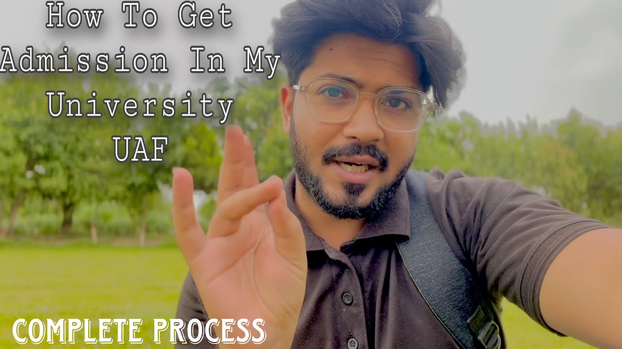 Vlog #115 How To Get Admission In University OF Agriculture | UAF Complete Process |