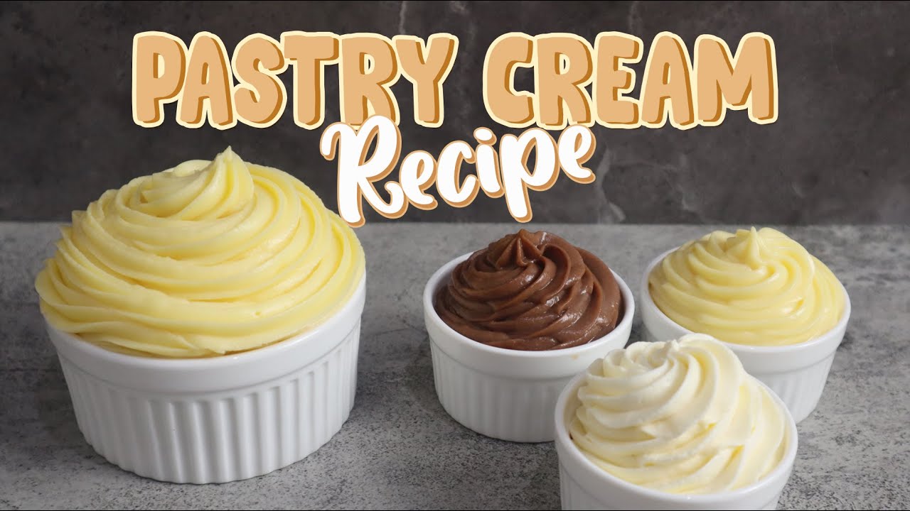 RESEP PASTRY CREAM | step sukses anti gagal dan variasi jenis krim