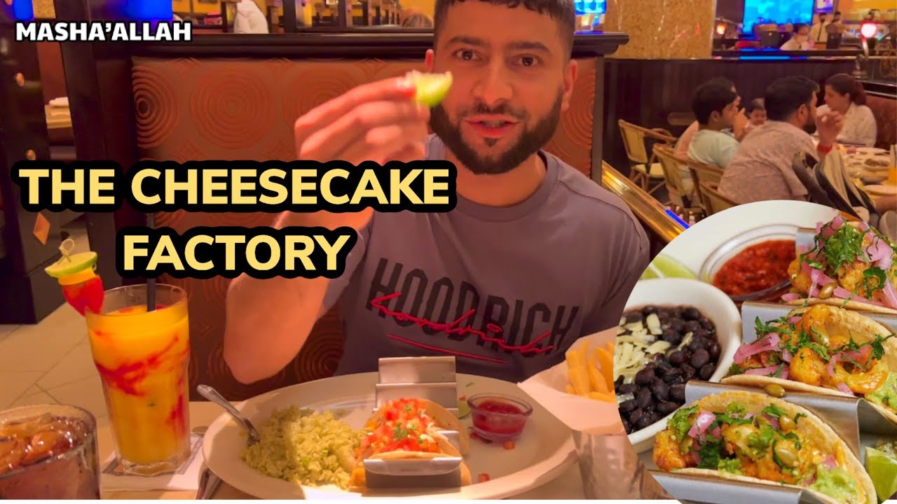 THE CHEESECAKE FACTORY IN DUBAI 🇦🇪 | FOOD REVIEW 🥘