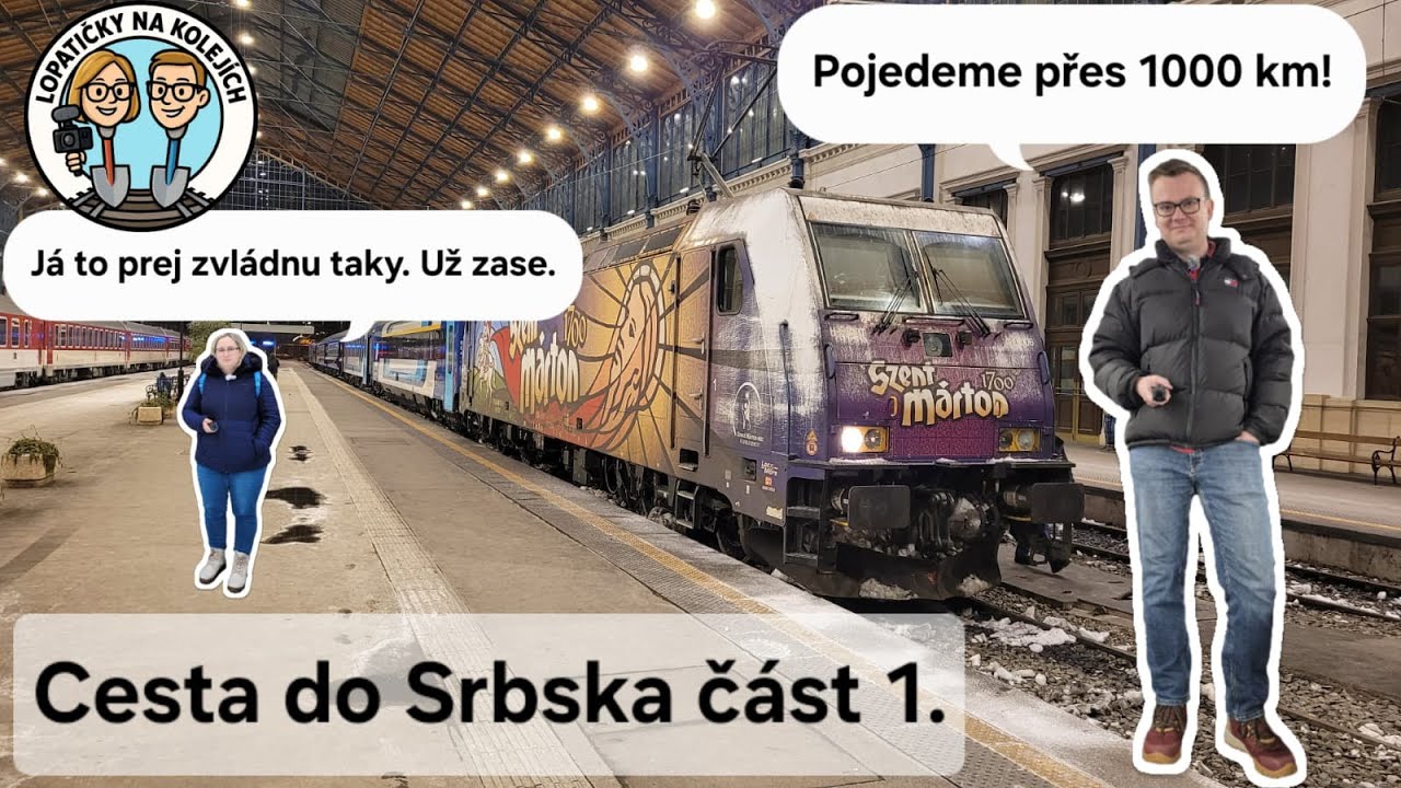 Cesta do Srbska část 1.