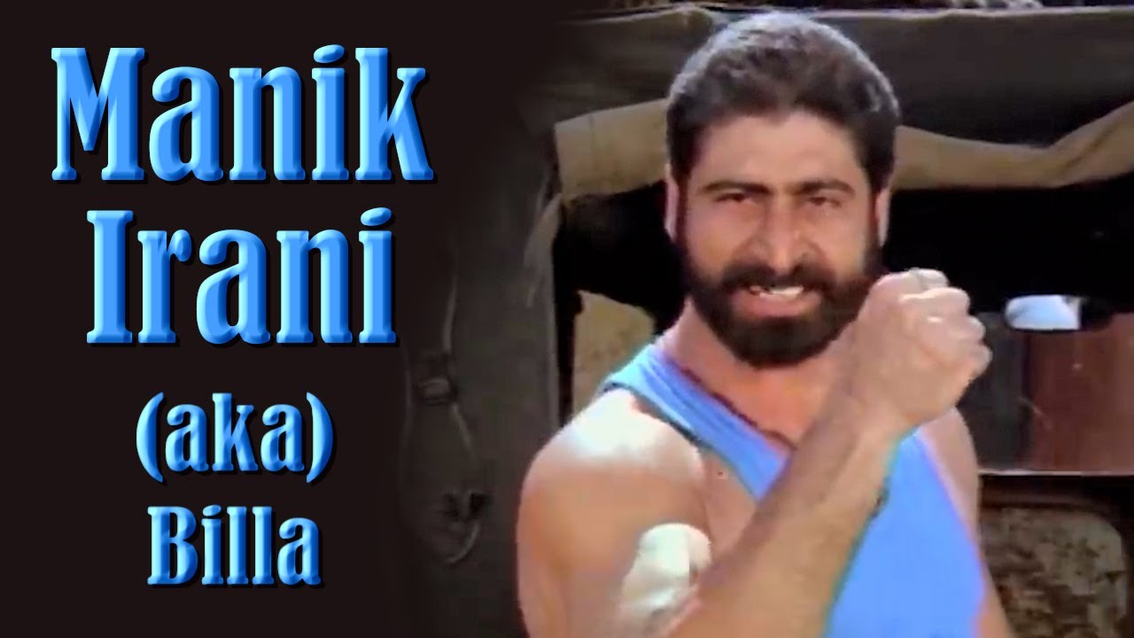 Biography of Manik Irani (aka Billa) | मानिक ईरानी की जीवनी