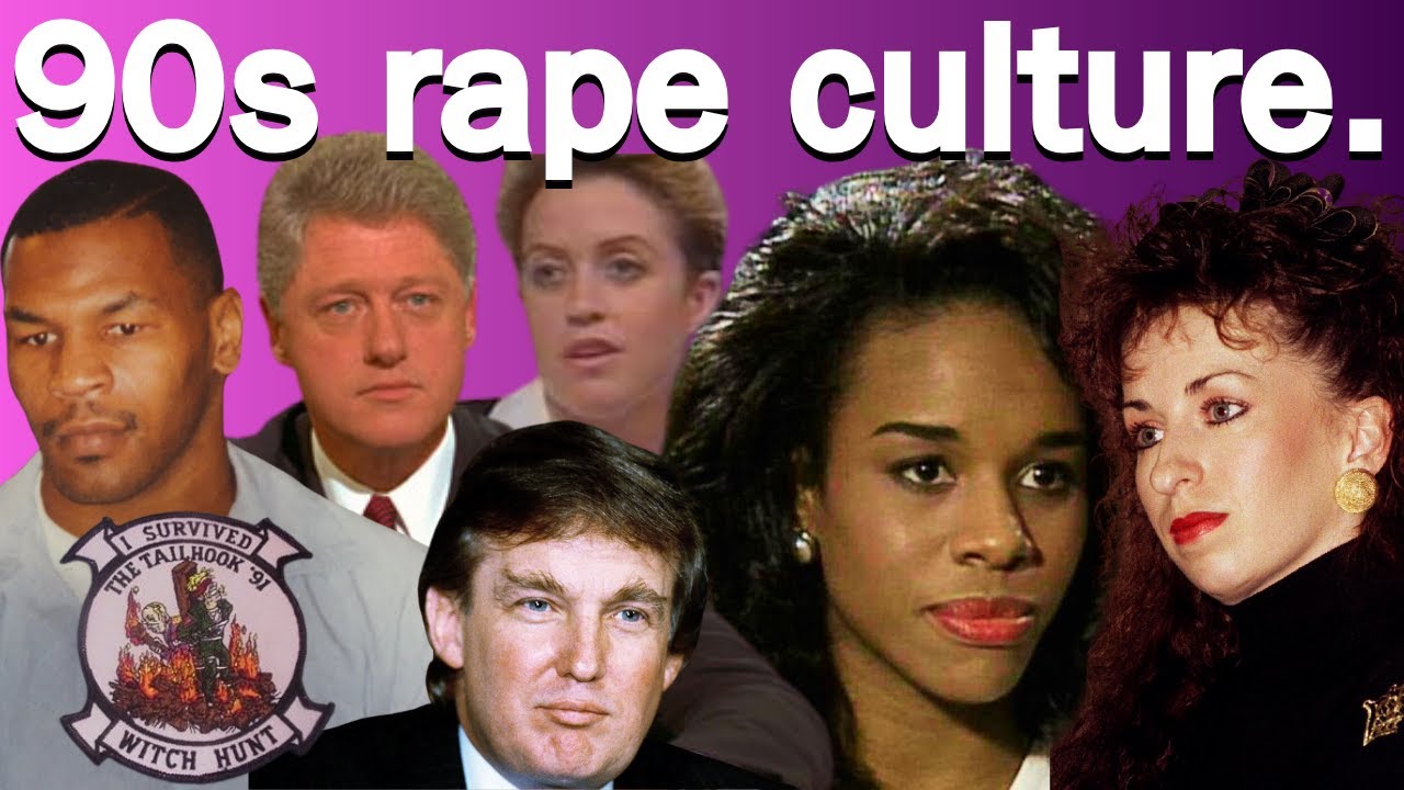 90s Rape Culture