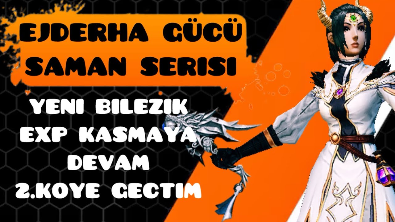MOBİLE 2 EJDERHA GÜCÜ ŞAMAN SERİSİ BÖLÜM 2 YENİ İTEMLER 2.KÖYE GECTİM EXP’E DEVAM