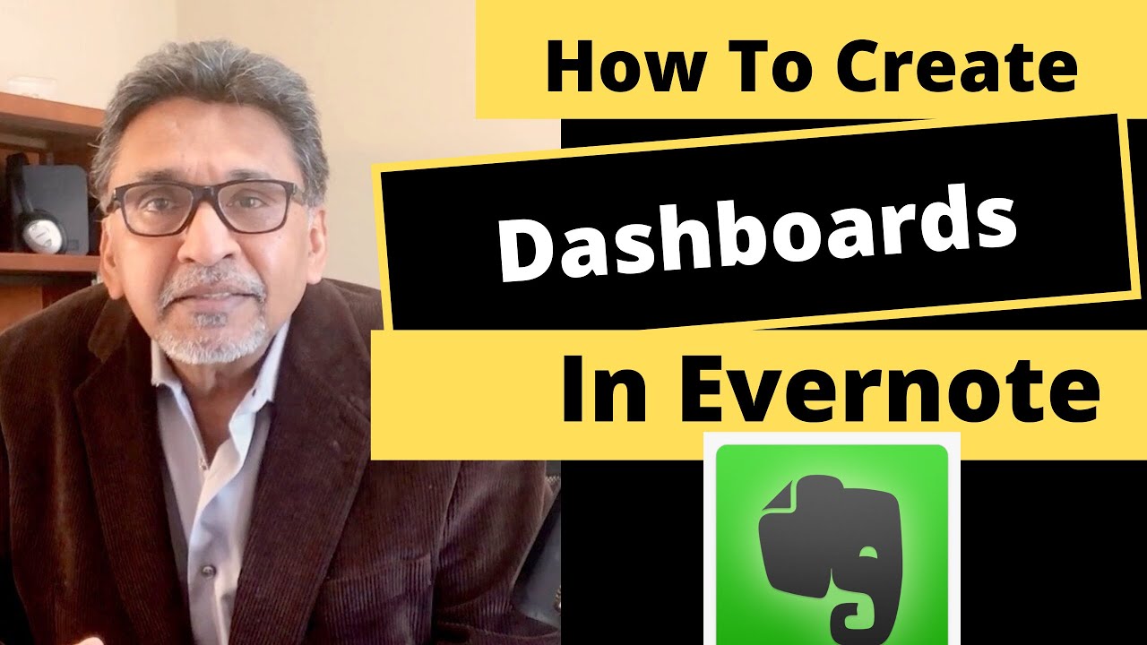 How To Create A Dashboard in Evernote! Full Tutorial and Tips for Getting Most Out Of Evernote