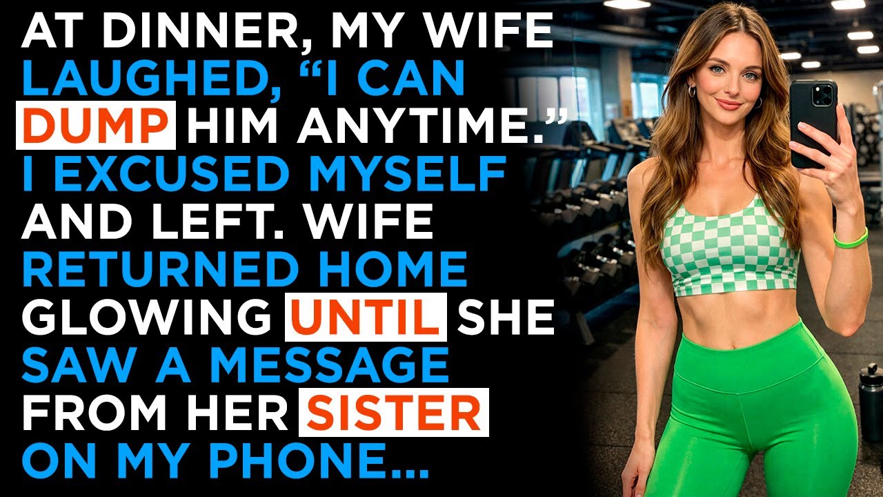 At dinner, my wife laughed, “I can dump him anytime.” I excused myself and left...