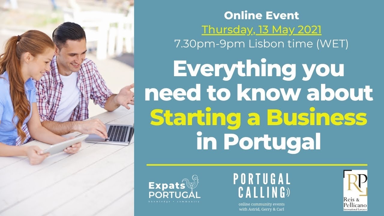 How to start a business in Portugal with Expats Portugal & Reis & Pellicano