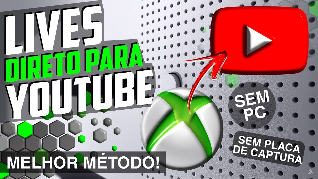SIMPLES! Faça suas LIVES do XBOX ONE para o YOUTUBE sem COMPLICAÇÃO!