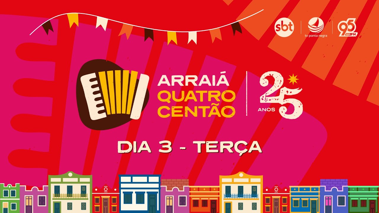 Arraiá Quatrocentão 2024 - Terceiro dia - 02/07/24